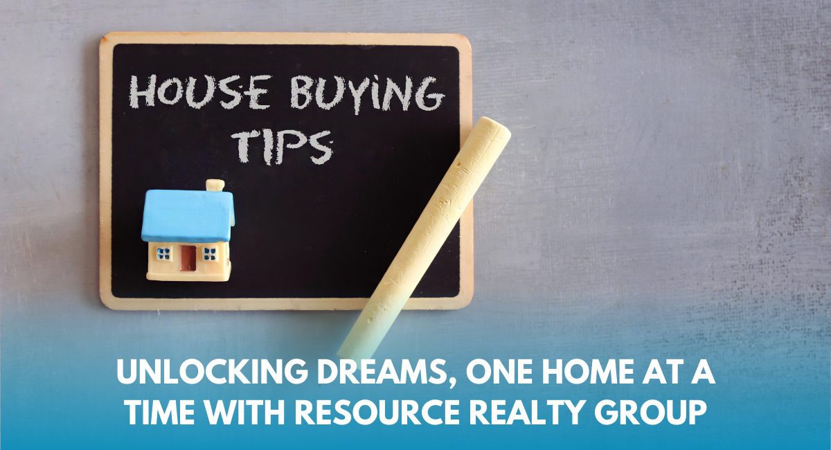 Navigating the Home Buying Journey: Resource Realty Group's Insights and Tips